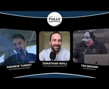 Fully Equipped Roundtable - Episode 16 - '19-'20 PGA Tour Season #1 Gear Story