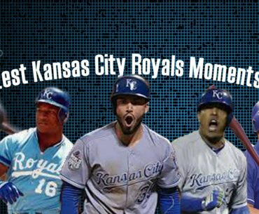 Greatest Kansas City Royals Moments Ever