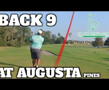 Back 9 Golf Course Vlog at Augusta Pines | Best Public Golf in Houston