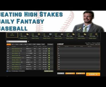 Beating High Stakes Daily Fantasy Baseball | DailyFantasyWinners