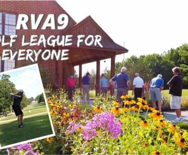 Tagging along with RVA9 Golf League