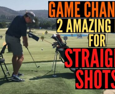 2 Magic Keys for Hitting It STRAIGHT Every Time!