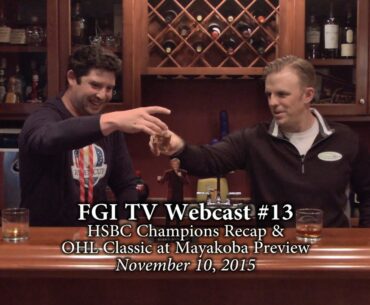 Fantasy Golf Insider TV #13: HSBC Champions Recap & OHL Classic at Mayakoba Preview (Nov. 10, 2015)