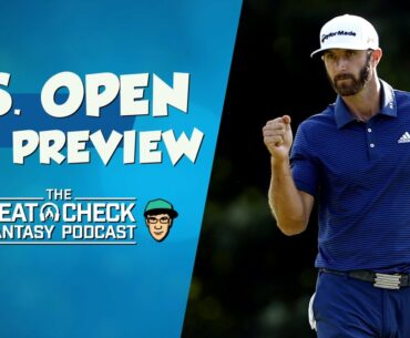 The Heat Check PGA DFS Podcast for The U.S. Open