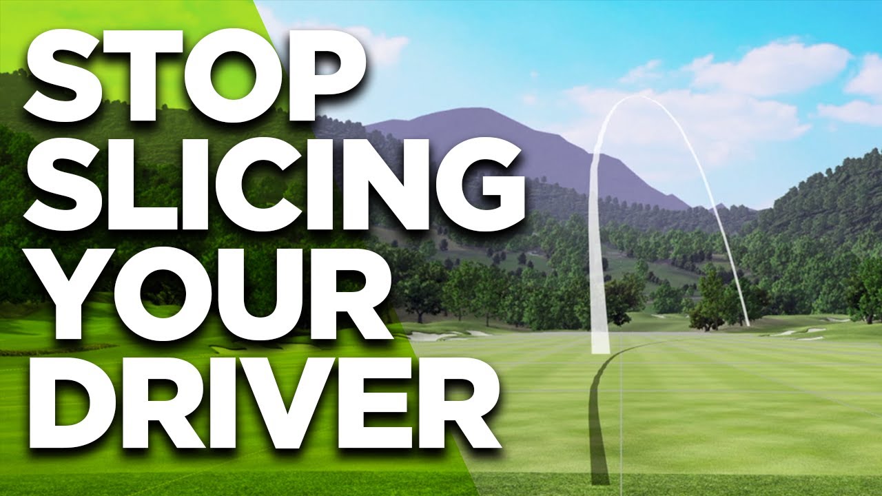 SIMPLE CHANGE TO STOP SLICING YOUR DRIVER SIMPLE CHANGE TO STOP SLICING YOUR DRIVER
