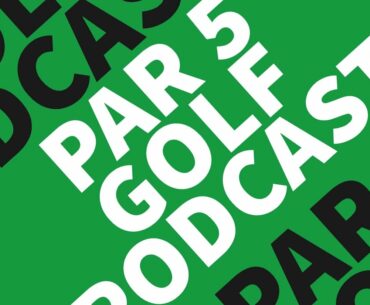 Par 5 Podcast  - Episode 2: US Open Special (September 16, 2020)