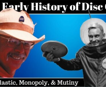 Tin, Plastic, Monopoly, & Mutiny (The Early History of Frisbee & Disc Golf)