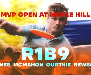 2020 MVP Open at Maple Hill | R1B9 | K. Jones, McMahon, Gurthie, Newsom | Jomez Disc Golf
