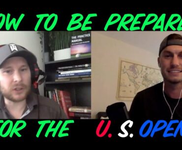 How to prepare your game for US OPEN LEVEL DIFFICULTY