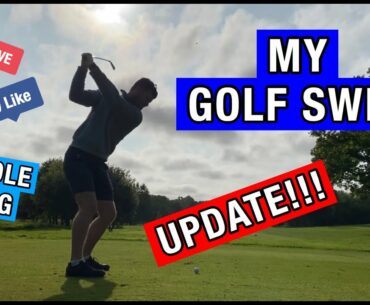 MY GOLF SWING UPDATE FOR 2020!