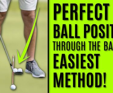 GOLF: Perfect Ball Position Through The Bag (Easiest Method)
