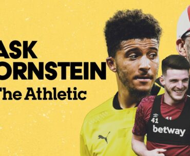 Rice future, Liverpool exits, Sancho and Bale latest | ASK ORNSTEIN | The Athletic