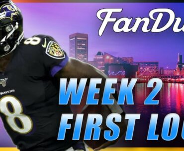 FANDUEL WEEK 2 FIRST LOOK LINEUP: NFL DFS PICKS
