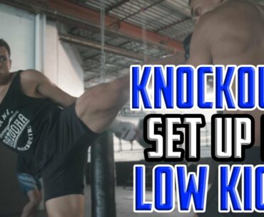 KNOCK OUTS Setup By LOW KICKS