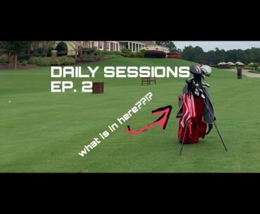 High School Golf Whats In the Bag and Wedge Practice | Daily Sessions ep. 2