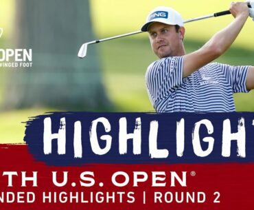 2020 U.S. Open, Round 2: Extended Highlights
