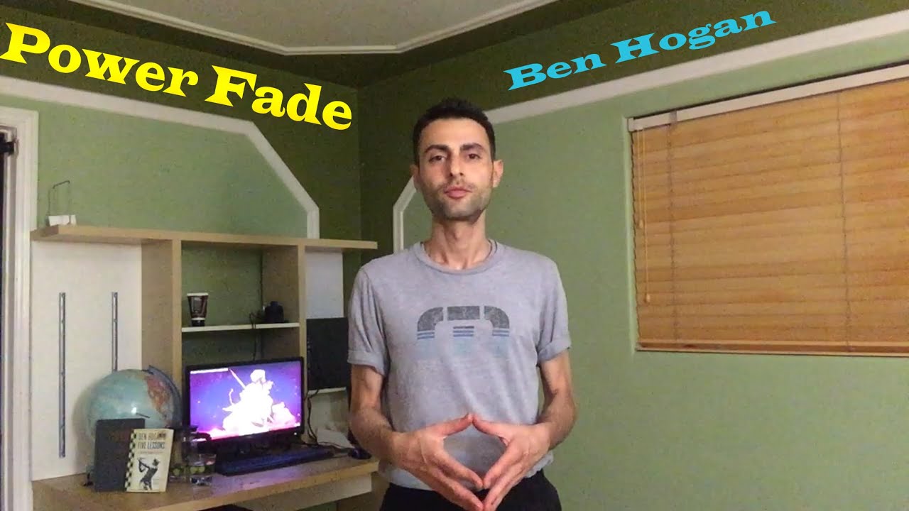 How to hit a Power Fade like Ben Hogan How to hit a Power Fade like Ben Hogan