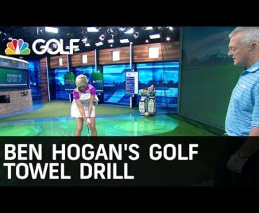 Ben Hogan's Golf Towel Drill - School of Golf | Golf Channel