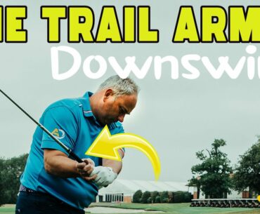 Move The Trail Arm Like The Best Players In The Downswing