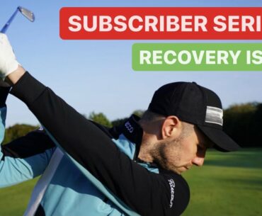 PLAYING GOLF WITH A SUBSCRIBER SERIES RECOVERY GOLF SHOTS ARE KEY