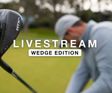 LIVESTREAM - WEDGE EDITION!