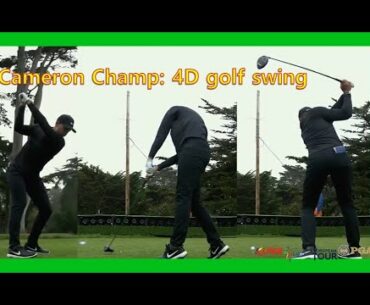 Cameron Champ: Longest drivers on PGA Tour,  Amazing Driver golf swing, 4D, 2D slow motion 2020-2019