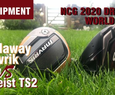 Best Driver 2020 World Cup: Callaway Mavrik vs Titleist TS2 driver