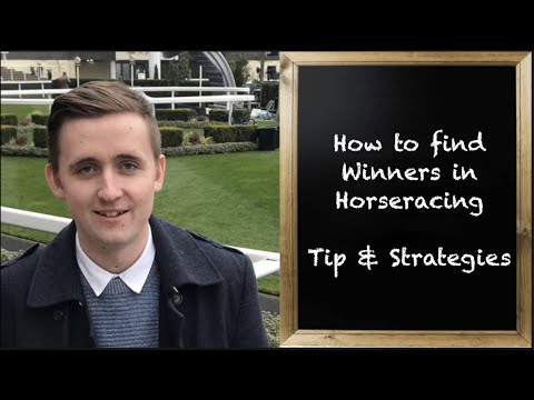 How to find winners in Horseracing | Tips & Strategies How to find winners in Horseracing | Tips & Strategies