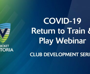 COVID-19 Return to Train and Play Webinar - 24 Sept 2020