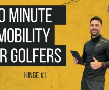 [10 Minute Mobility For Golfers] Macro Golf: Hinge #1