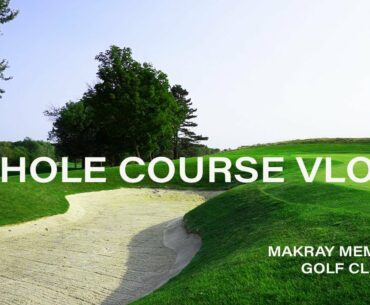 Some good, some bad, and some crazy putts | Makray Memorial Golf Club