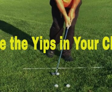 John Hughes Golf - Cure the Yips in Your Chips
