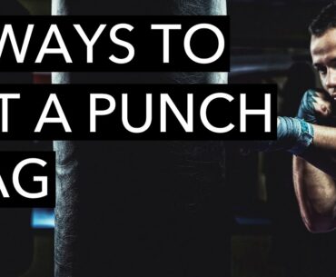 5 ways to hit a punch bag [GET FIT FAST]