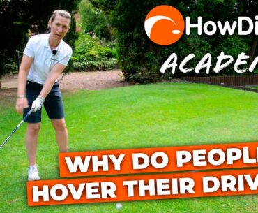 Could you benefit from hovering your driver at address? | HowDidiDo Academy