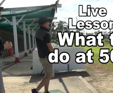 Live Golf Lesson. What do do at 50 metres from the green?