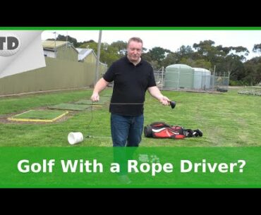 Can You Play Golf With a Rope Driver?