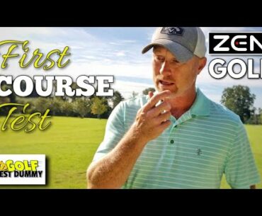 Zen Golf Week 4 - On Course Test - Golf Test Dummy