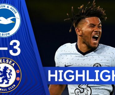 Brighton 1-3 Chelsea | Reece James & Kurt Zouma Goals Sink Brighton | Highlights