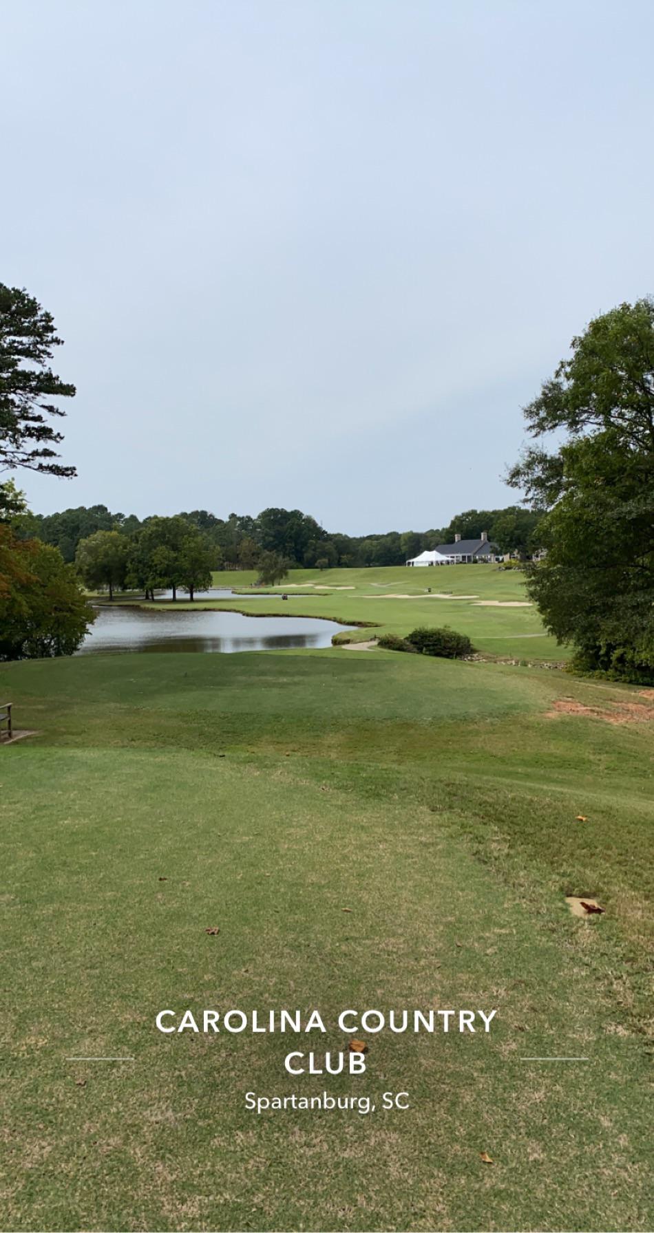 Carolina Country Club , Spartanburg SC 9. Greens were slicker than
