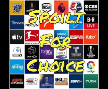 Spoilt for choice with so many soccer-watching options