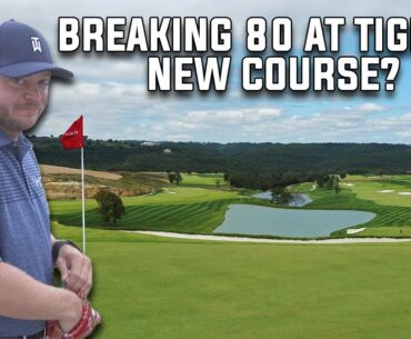 Can Riggs Break 80 At Payne’s Valley, Tiger’s New Course?