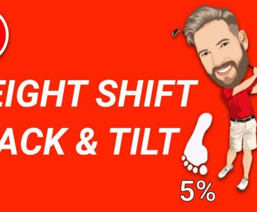WEIGHT SHIFT - STACK AND TILT | GOLF TIPS | LESSON 152
