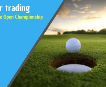 The Open Championship - Some Betfair trading & betting tips on Golf