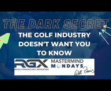 The Dark Secret the Golf Industry Doesn't Want You To Know