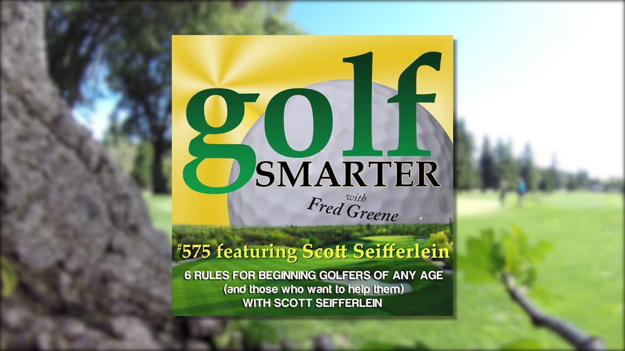 6 Rules for Beginning Golfers of Any Age (and those who want to help them) 6 Rules for Beginning Golfers of Any Age (and those who want to help them)