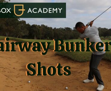 How to Play Fairway Bunkers