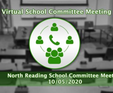 North Reading School Committee Meeting 10/05/20