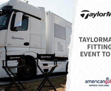 TAYLORMADE FITTING EVENT TOUR | American Golf