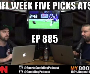 NFL Week Five Picks ATS (Ep. 885) - Sports Gambling Podcast