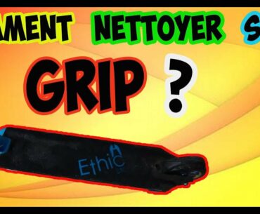 Comment nettoyer son grip ?